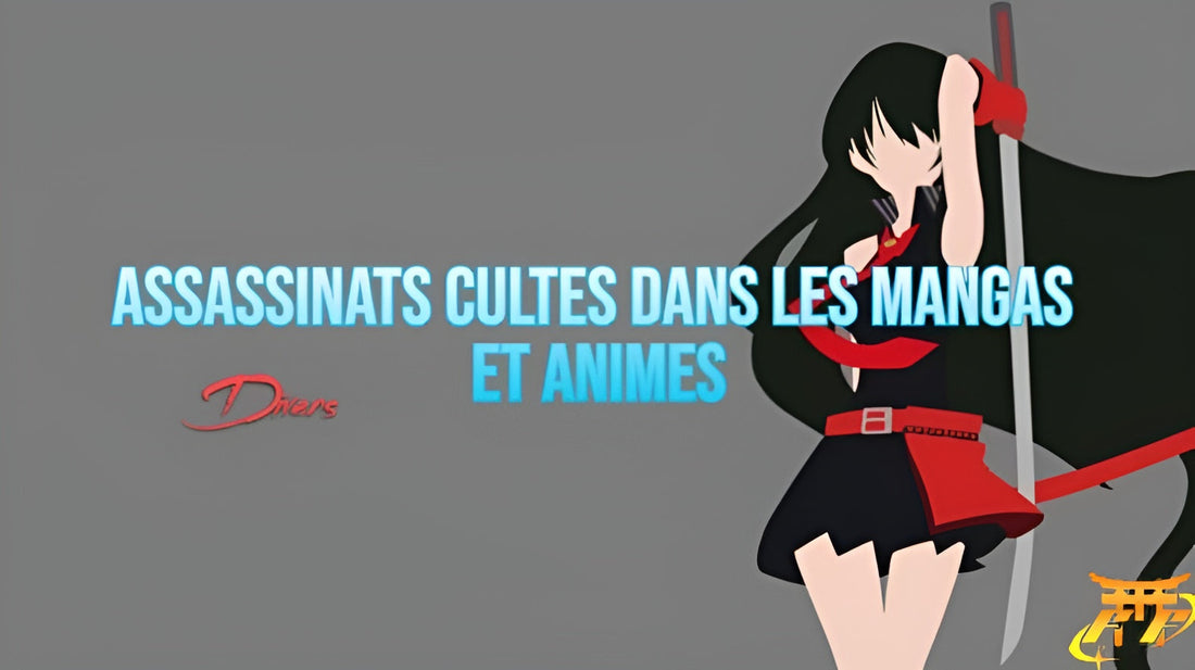 Assassinats cultes dans les mangas et animes