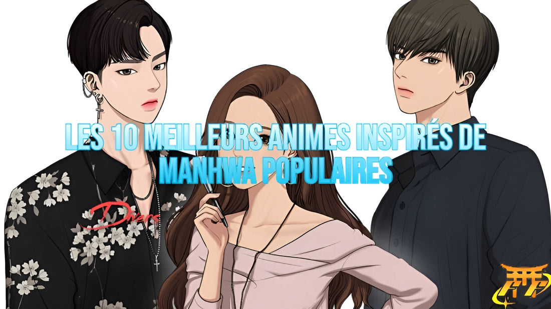 Les 10 meilleurs animes inspirés de manhwa populaires