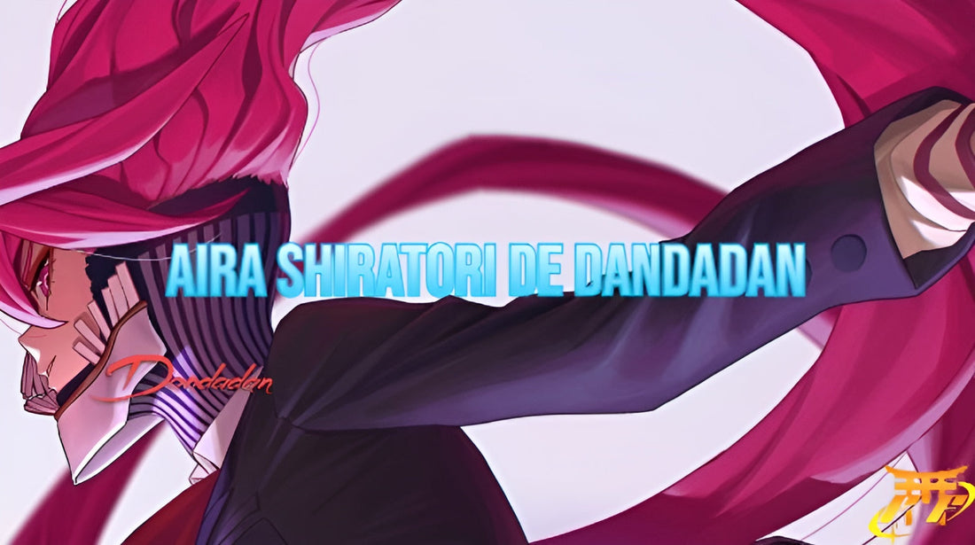 Aira Shiratori de Dandadan
