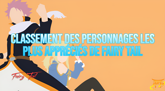 Classement des personnages les plus appréciés de Fairy Tail