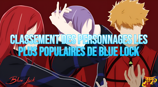 Classement des personnages les plus populaires de Blue Lock
