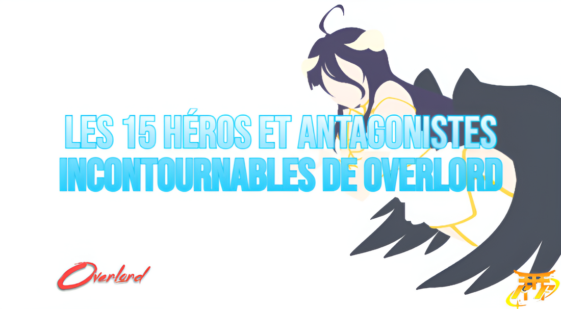Les 15 héros et antagonistes incontournables de Overlord