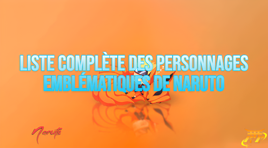 Liste complète des personnages emblématiques de Naruto