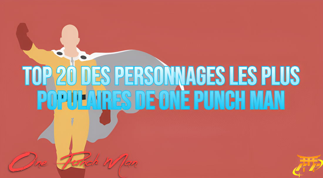 Top 20 des personnages les plus populaires de One Punch Man